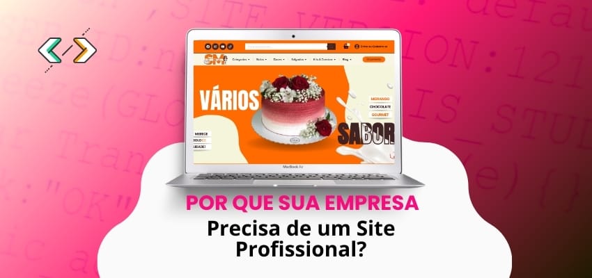 Por Que Sua Empresa Precisa de um Site Profissional em 2025